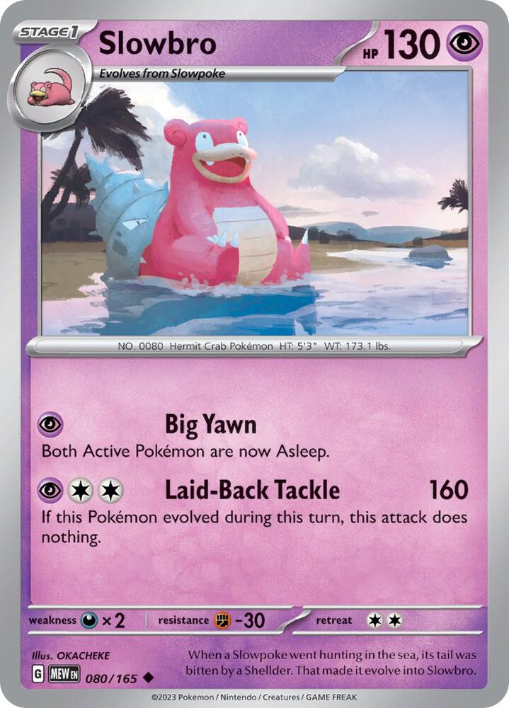 Slowbro Uncommon Regular MEW 080/165 NM