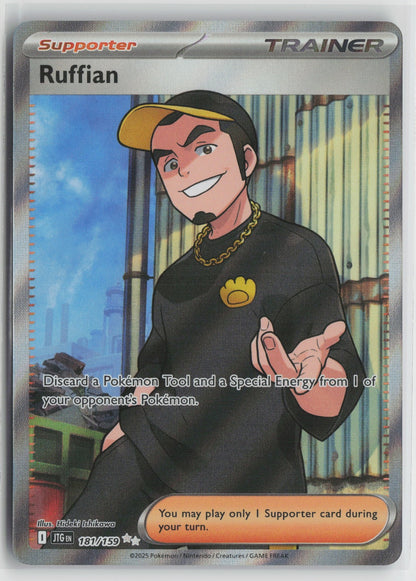 Ruffian Ultra Rare Holo JTG 181/159 NM