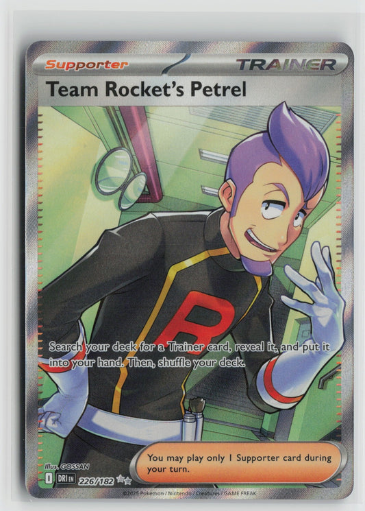Team Rocket's Petrel Ultra Rare Holo DRI 226/182 NM
