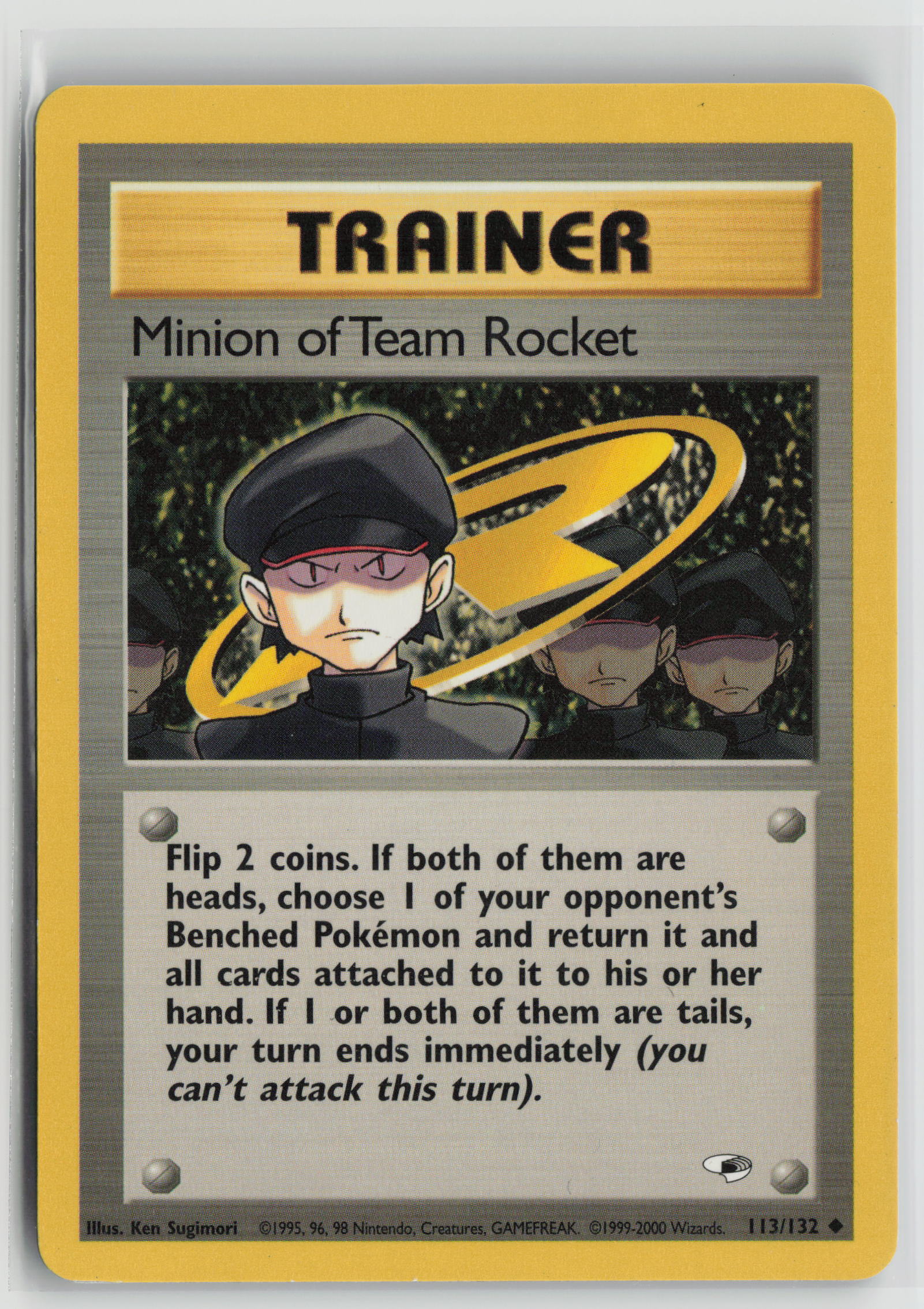 Minion of Team Rocket Uncommon Unlimited G1 113/132 LP