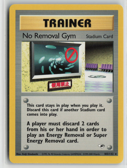 No Removal Gym Rare Unlimited G1 103/132 NM