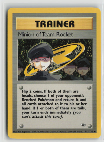 Minion of Team Rocket Uncommon Unlimited G1 113/132 NM