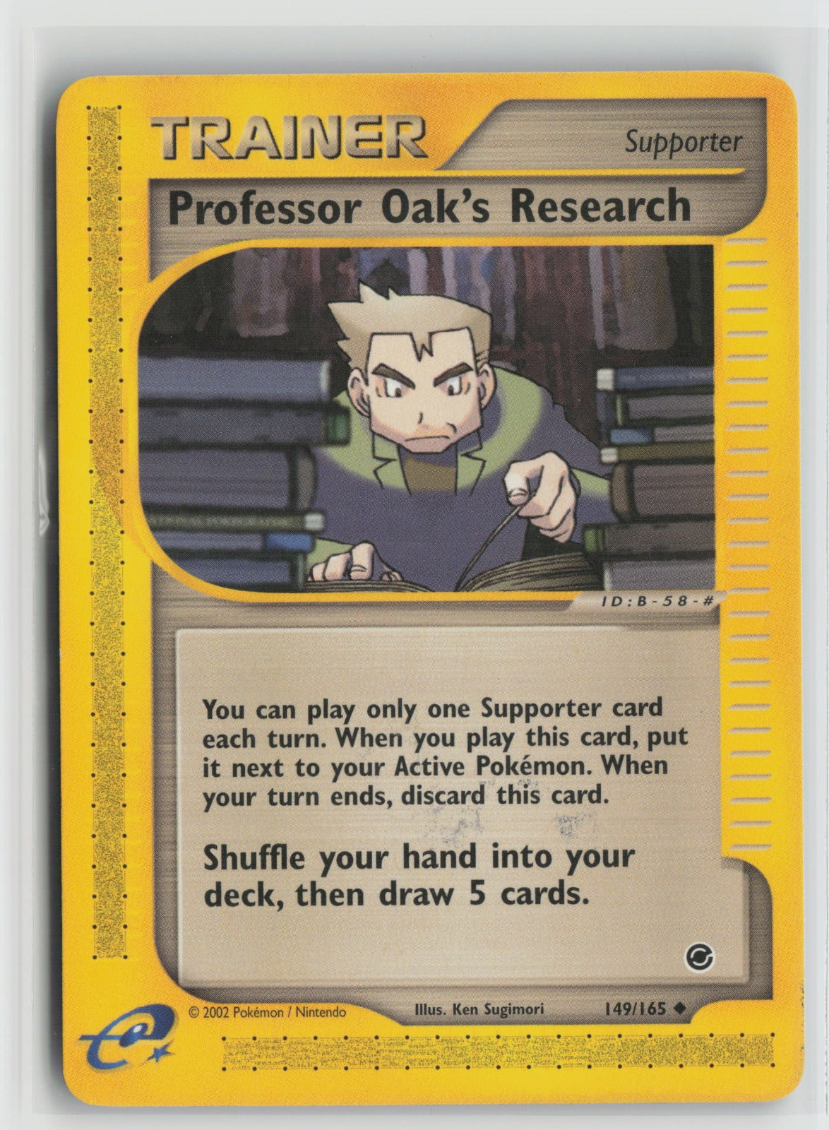 Professor Oak's Research Uncommon EX 149/165 MP