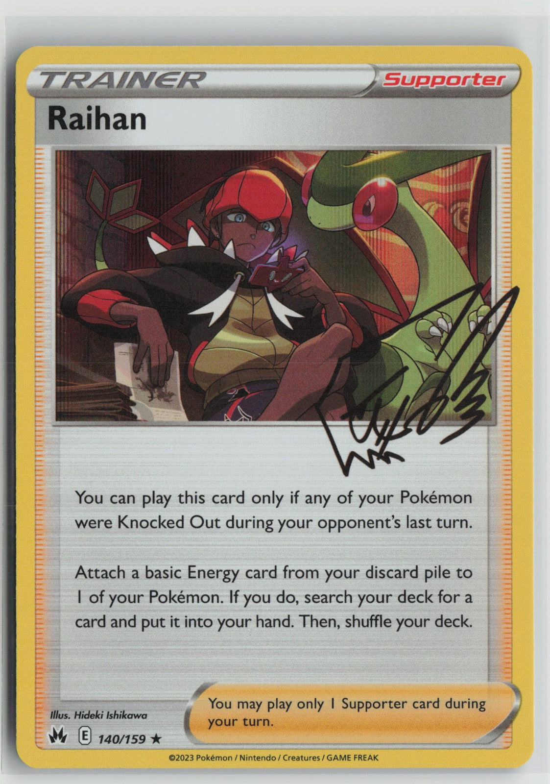 Raihan Holo Rare CRZ 140/159 NM