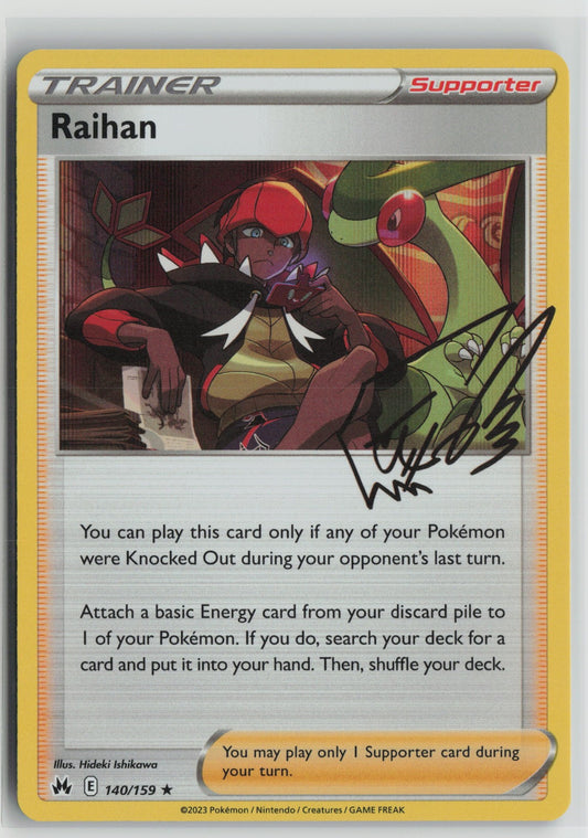 Raihan Holo Rare CRZ 140/159 NM