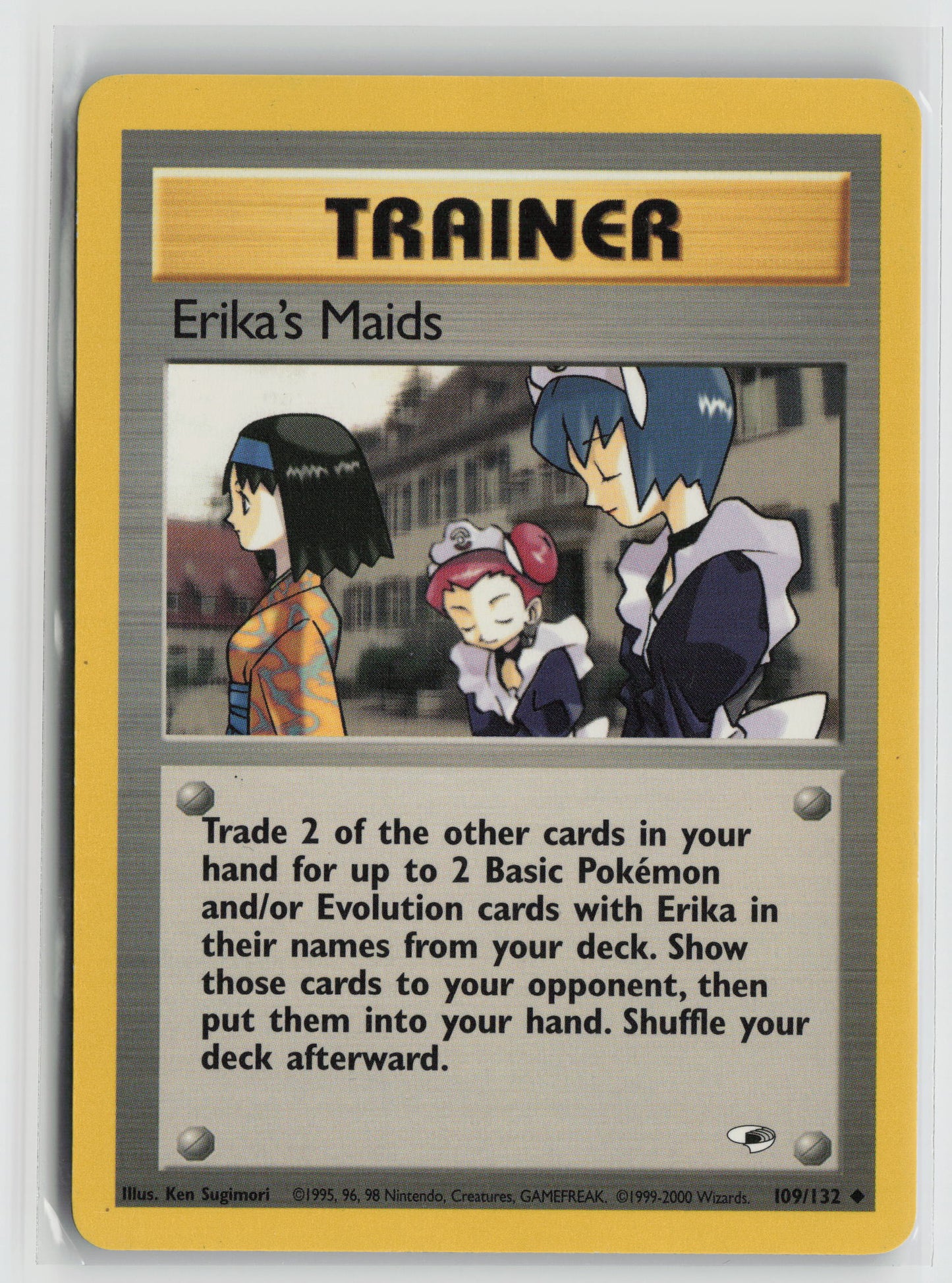 Erika's Maids Uncommon Unlimited G1 109/132 LP