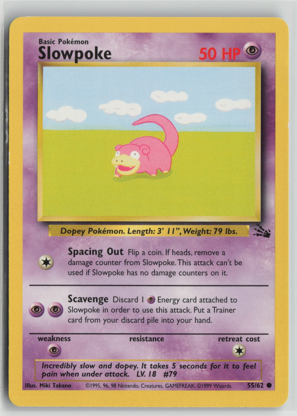 Slowpoke Common Unlimited FO 55/62 LP