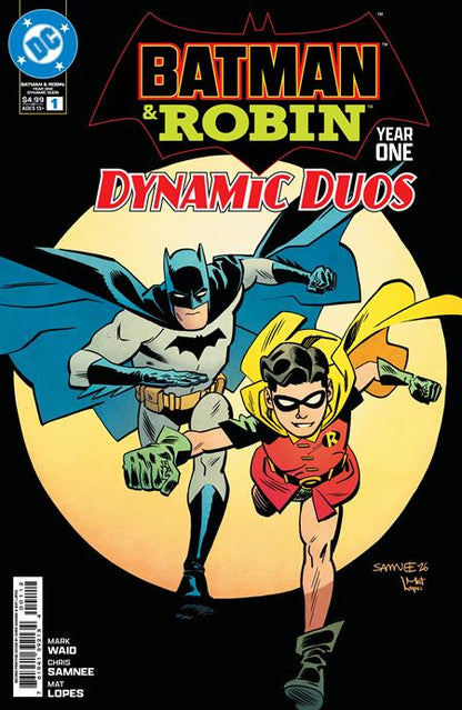 BATMAN & ROBIN YEAR ONE DYNAMIC DUOS #1 and #13 - PRE-ORDER Ships by 10/14