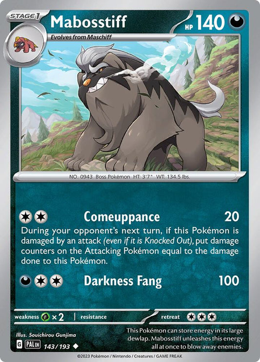 Mabosstiff Uncommon Reverse Holo PAL 143/193 NM