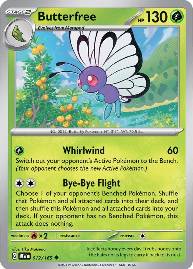 Butterfree Uncommon Regular MEW 012/165 NM