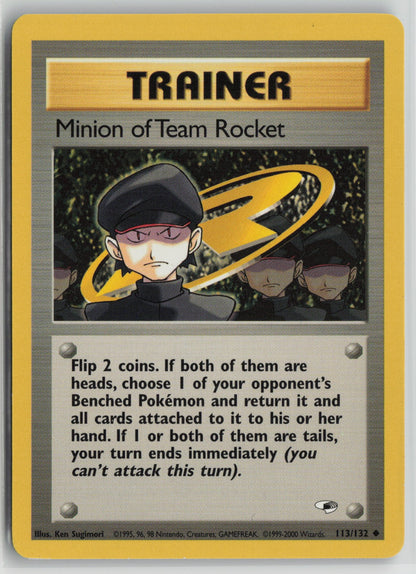 Minion of Team Rocket Uncommon Unlimited G1 113/132 LP