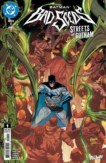 BATMAN BAD SEEDS STREETS OF GOTHAM #1 - A - D - YOU CHOOSE - PREORDER Ships 10/14