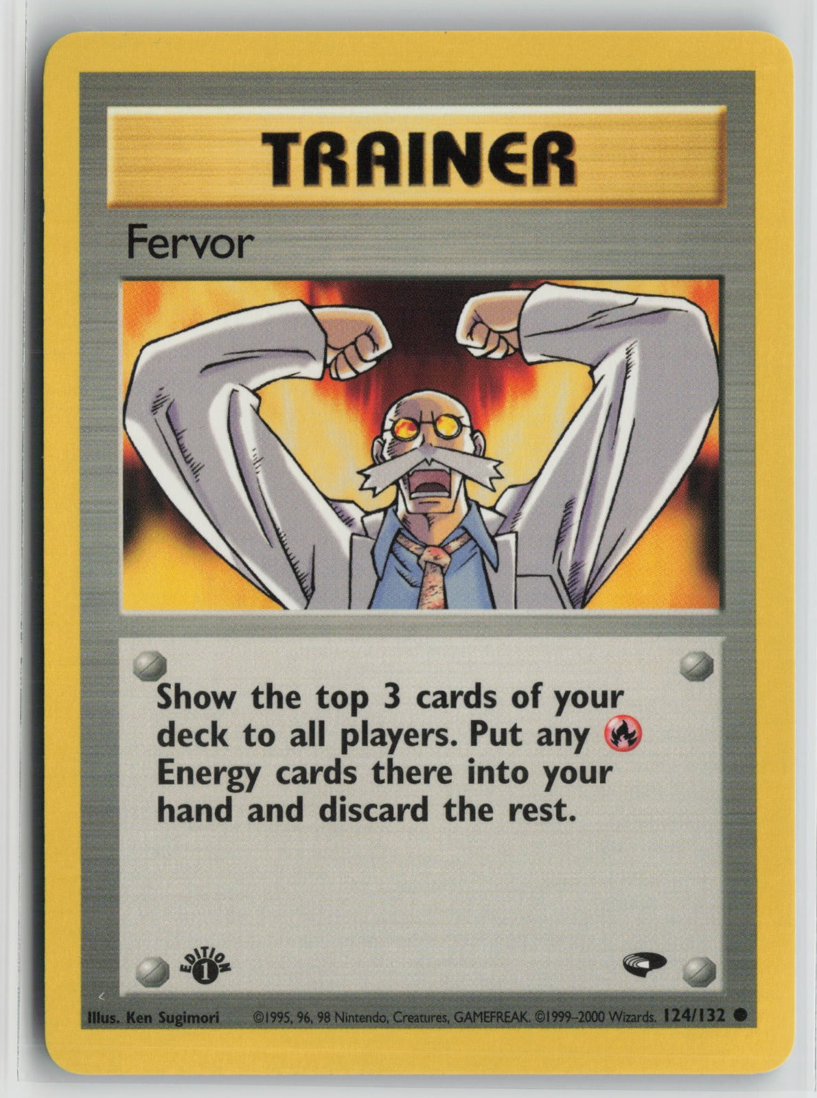 Fervor Common 1st Edition G2 124/132 NM