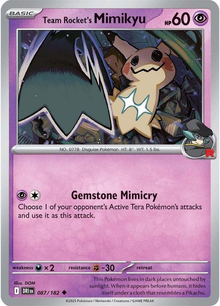 Team Rocket's Mimikyu Uncommon Regular DRI 087/182 NM