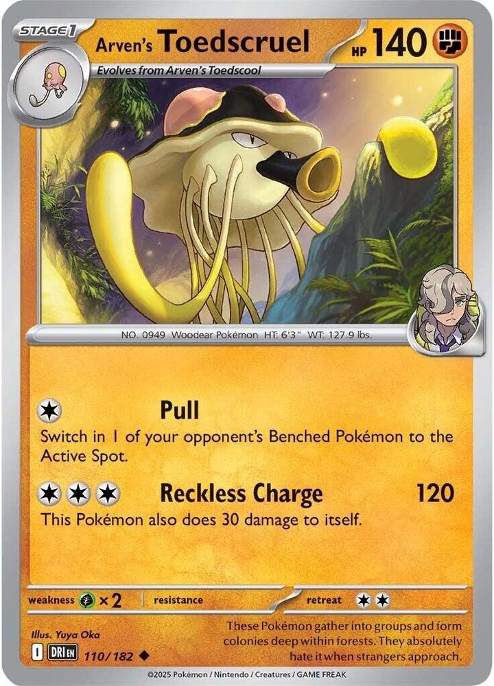 Arven's Toedscruel Uncommon Reverse Holo DRI 110/182 NM