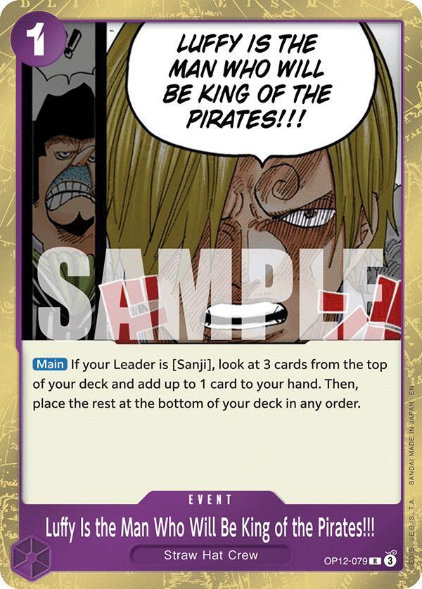 Luffy Is the Man Who Will Be King of the Pirates!!! R Foil OP12 OP12-079 NM