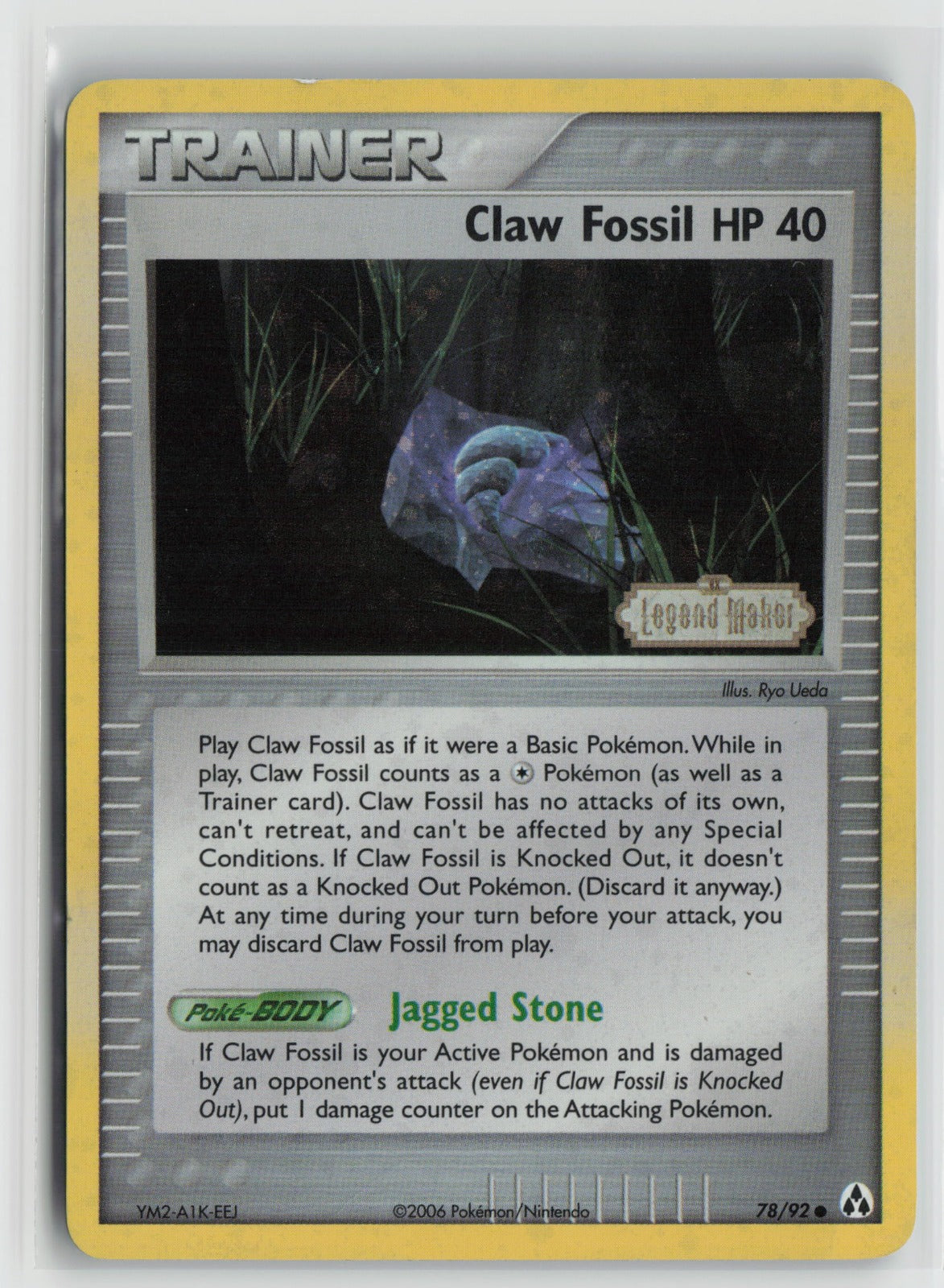 Claw Fossil Common Reverse Holo LM 78/92 HP
