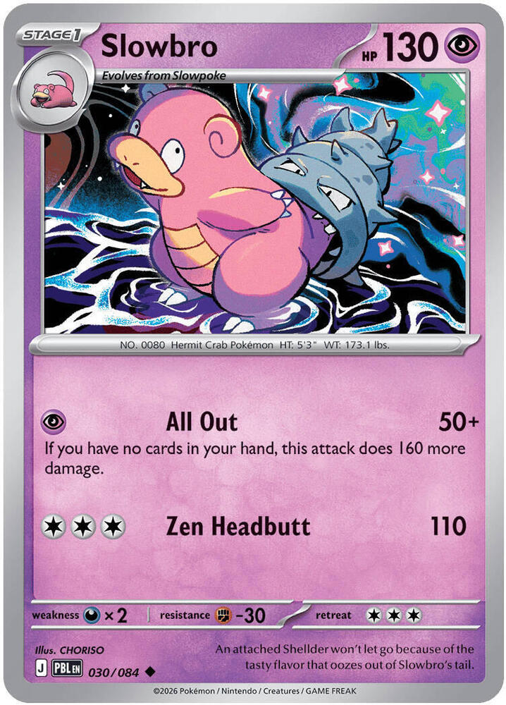 Slowbro Uncommon PBL 030/084 NM