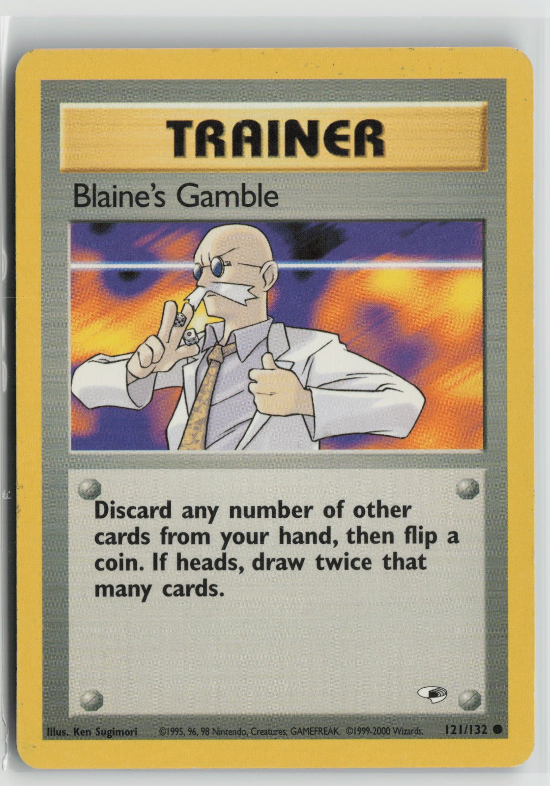 Blaine's Gamble Common Unlimited G1 121/132 MP