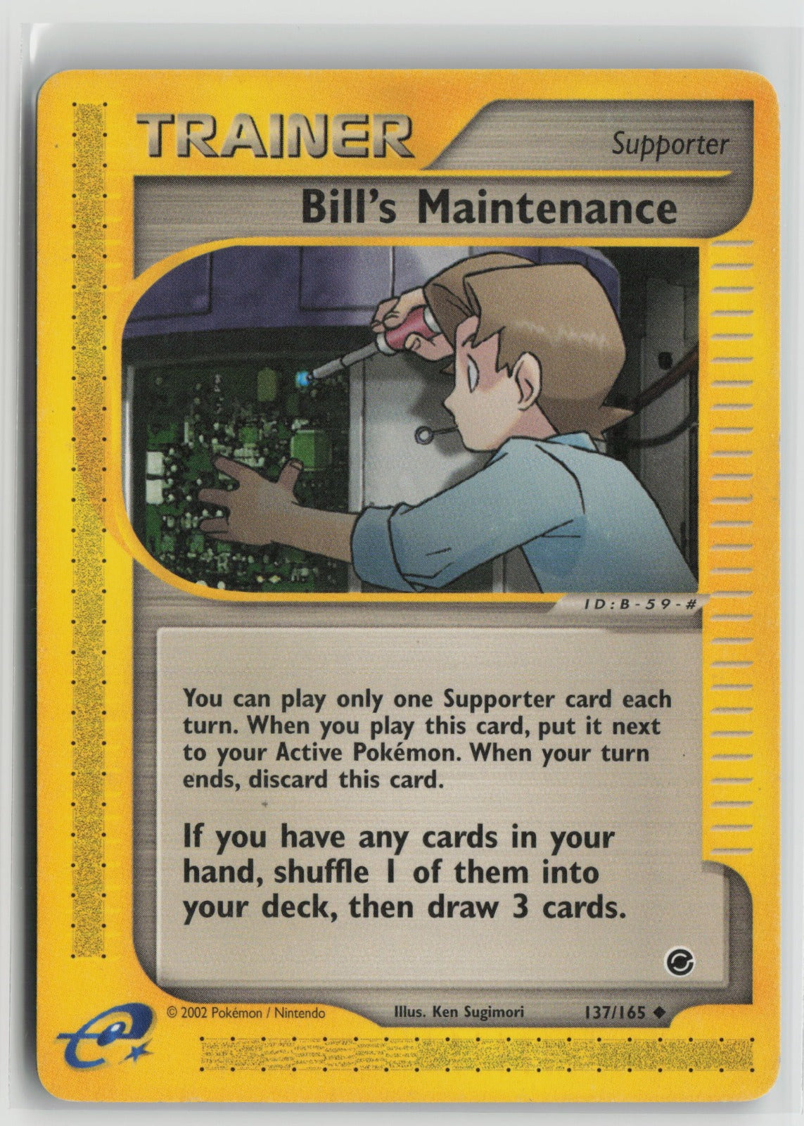 Bill's Maintenance Uncommon EX 137/165 LP