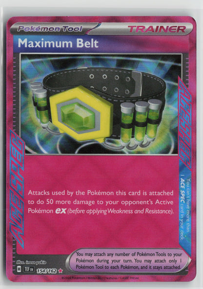 Maximum Belt ACE SPEC Rare Holo TEF 154/162 NM