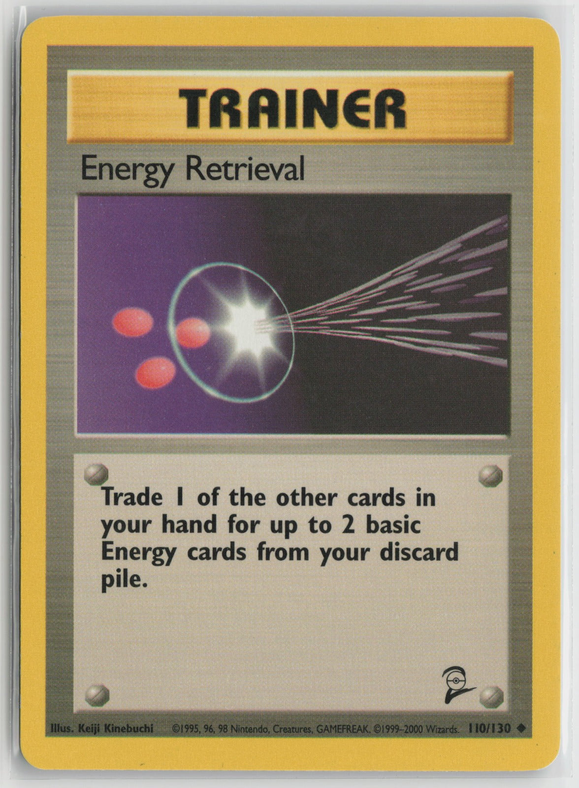 Energy Retrieval Uncommon BS2 110/130 LP