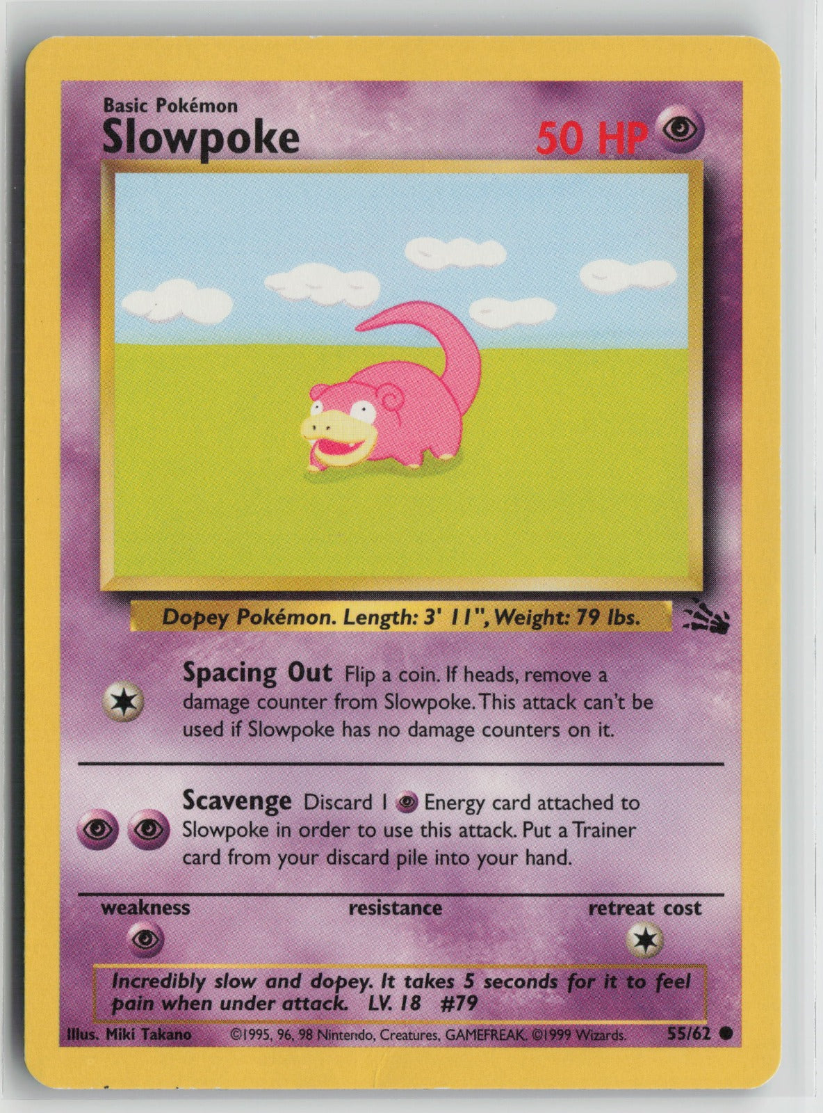 Slowpoke Common Unlimited FO 55/62 HP