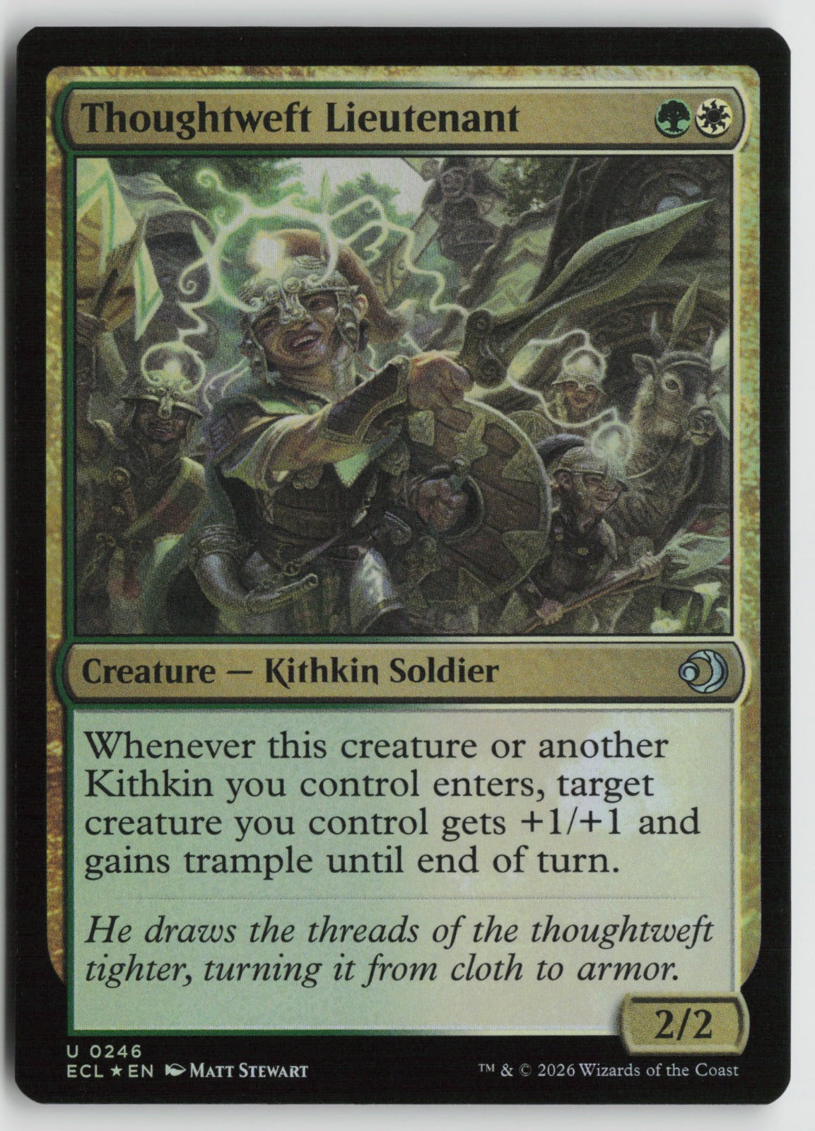 Thoughtweft Lieutenant U Foil ECL 246 NM