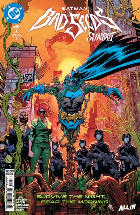 BATMAN BAD SEEDS SUNSET #1 CVR A-G YOU CHOOSE