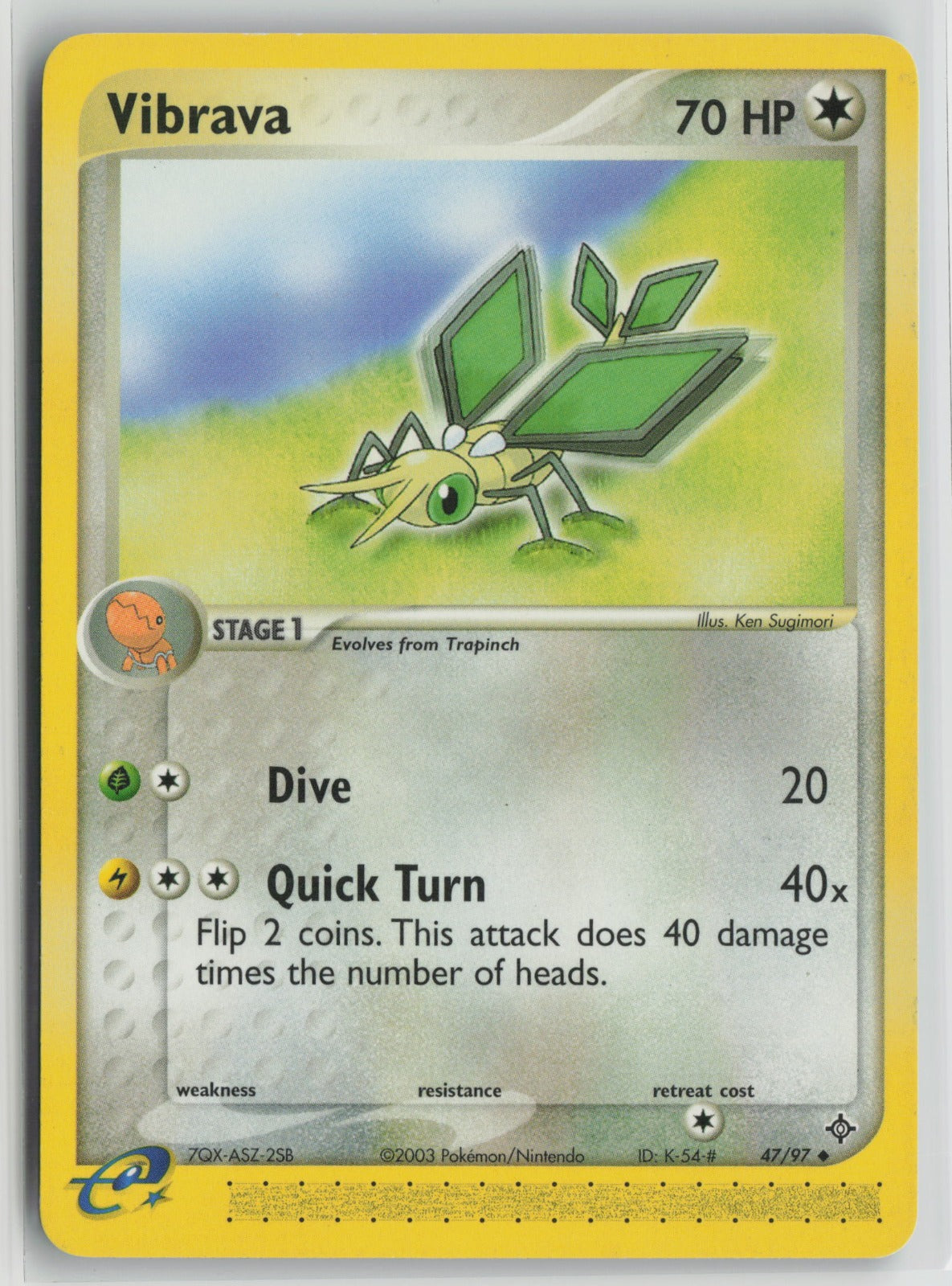 Vibrava - Uncommon DR 47/97 NM