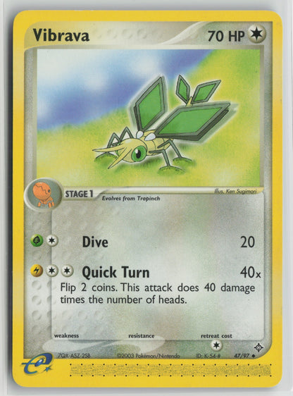 Vibrava - Uncommon DR 47/97 NM