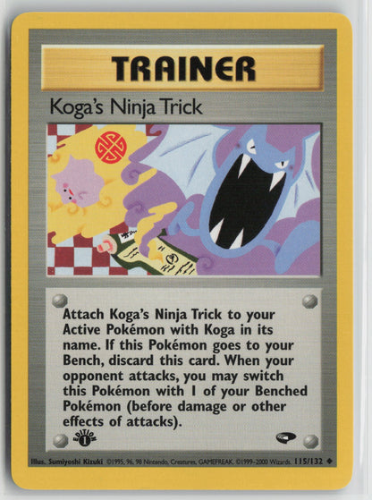 Koga's Ninja Trick Uncommon 1st Edition G2 115/132 NM