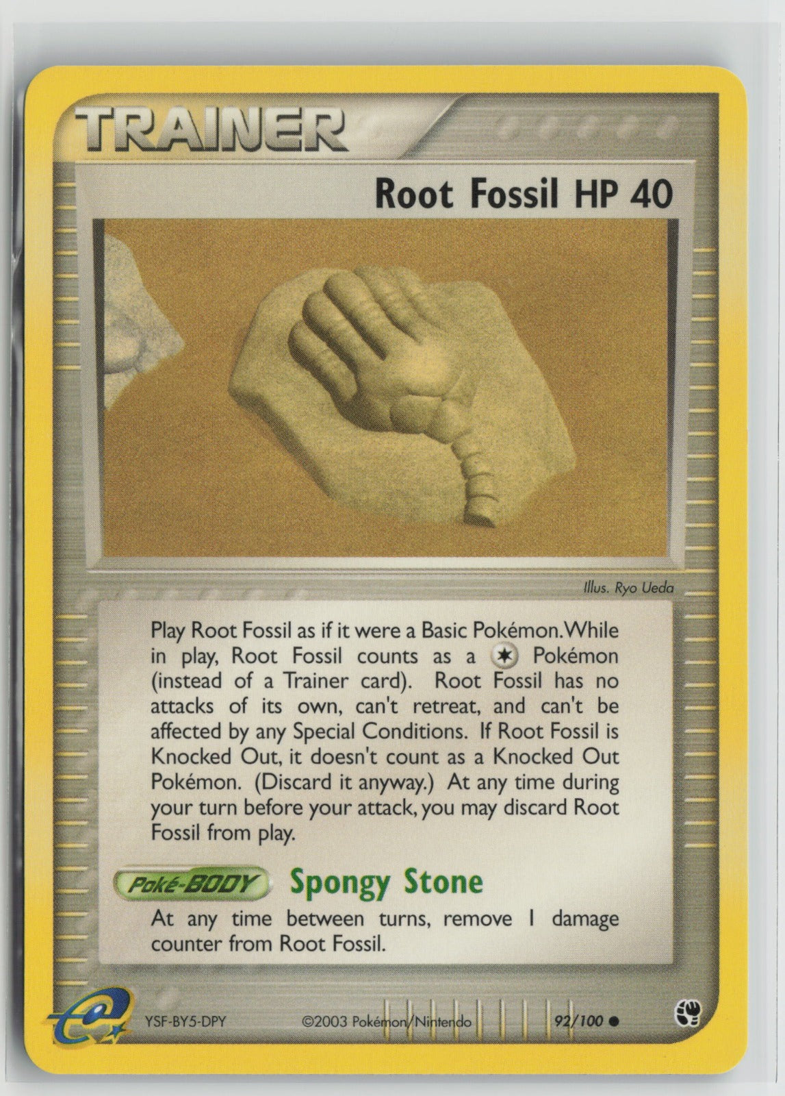 Root Fossil Common SS 92/100 NM