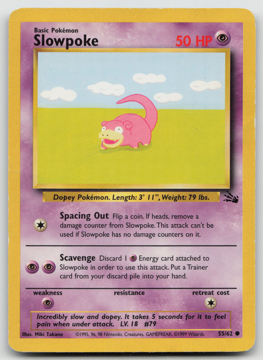 Slowpoke Common Unlimited FO 55/62 HP