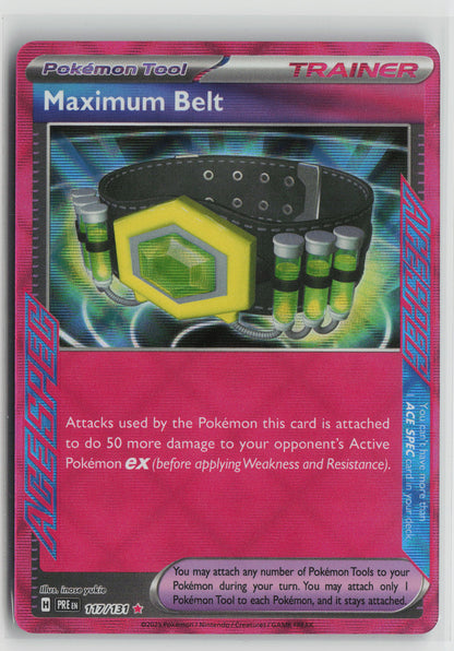 Maximum Belt ACE SPEC Rare Holo PRE 117/131 NM