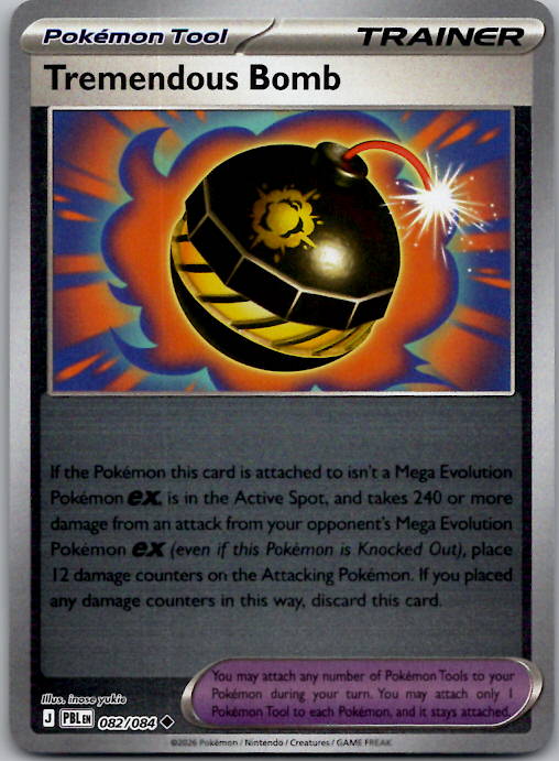 Tremendous Bomb Uncommon Reverse Holo PBL 082/084 NM